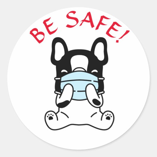 FRENCH BULLDOG BLIJF VEILIG Classic Ronde Sticker (Voorkant)