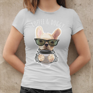 French Bulldog Coffee en Doggy Funny Pet T-shirt