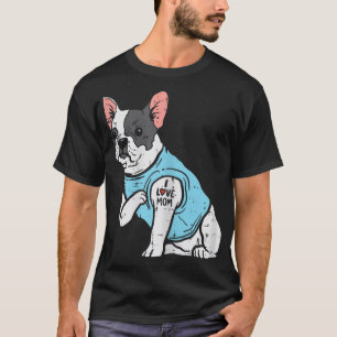 French Bulldog Love Mam Tattoo Frenchie Dog Owner T-shirt