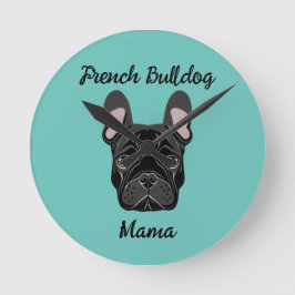 French Bulldog Mama Ronde Klok