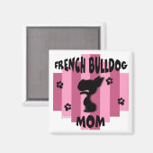 French Bulldog Mom Magnet (Recto/Verso)