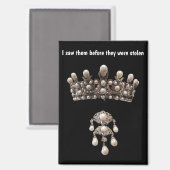French Crowned Jewels Before Theft Magneet (Voorkant / Achterkant)