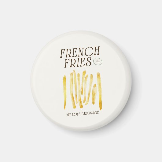 French Fries Love Funny Magnet (Devant)