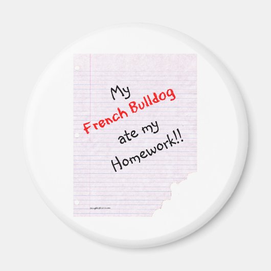 Frenchie Ate My Homework - Magnet (Devant)