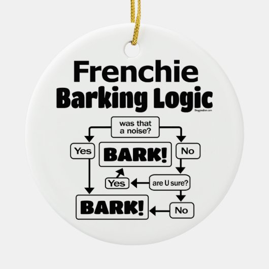 Frenchie Barking Logic Keramisch Ornament (Voorkant)