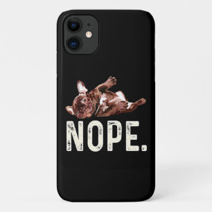 Frenchie Gift Franse Bulldog Nope. iPhone 11 Hoesje