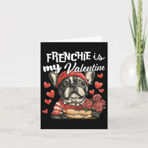 Frenchie Is Mijn Valentijnsdag Franse Bulldog Hond Kaart