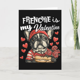 Frenchie Is My Valentijnsdag Franse Bulldog Hond L Kaart