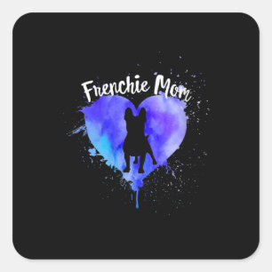 Frenchie Ma French Bulldog Dog mama Fur Mama Vierkante Sticker