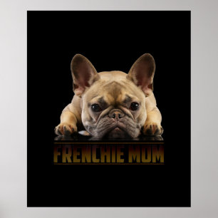 frenchie mama   cadeau van franse stierenhond poster
