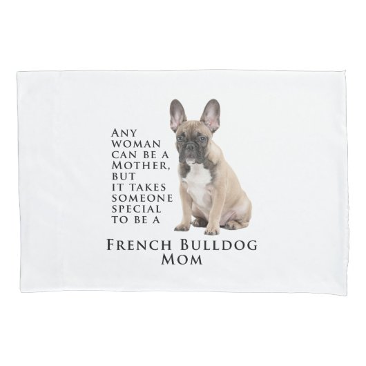 Frenchie mama Kussensloop (Voorkant)