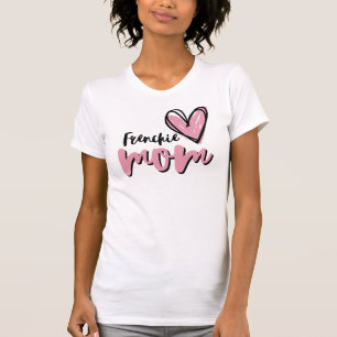 Frenchie Mom, Schattigee Franse Bulldog Hondenlief T-shirt