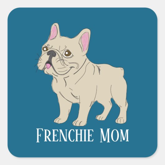Frenchie Mom Vierkante Sticker (Voorkant)