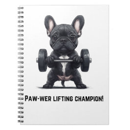 Frenchie Paw-wer Lifter Notitieboek
