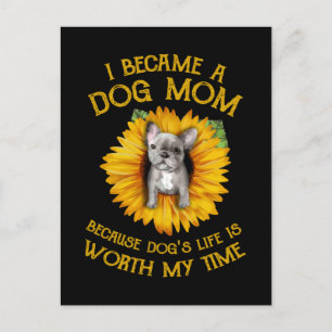 Frenchie Sunflower A Dog Mama Worth my Time Gift T Briefkaart
