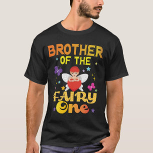 Frère de la Fée Un Frère 1er Anniversaire T-Shirt