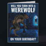 FRÈRE OU AMI AMI FUNNY WEREWOLF CARTE D'ANNIVERSAI<br><div class="desc">VOUDREZ-VOUS VOUS TRANSFORMER EN UN WEREWOLF POUR VOTRE ANNIVERSAIRE ? MESSAGE AMUSANT À L'INTÉRIEUR.</div>
