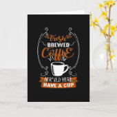 Fresh Brewed Coffee Kaart (Gele Bloem)