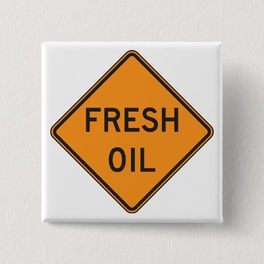 Fresh Oil Road Warning Sign Vierkante Button 5,1 Cm (Voorkant)