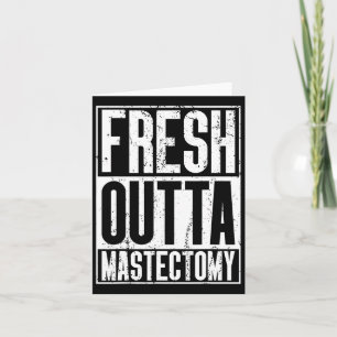 Fresh Outta Chirurgie - Borstkanker Awareness Mast Kaart
