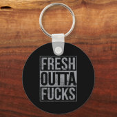 Fresh Outta Fors Funny Sarcasm  Sleutelhanger (Voorkant)