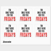 Friday Motto Funny Weekend Humor Sticker (Vel)