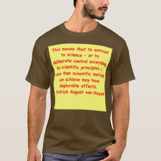 Friedrich August von Hayek 22 T-shirt