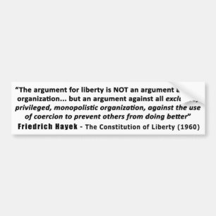 Friedrich Hayek citeert het argument voor vrijheid Bumpersticker