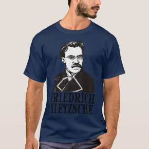 Friedrich Nietzsche Filosoof Dichter Denker T-shirt