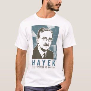 Friedrich von Hayek Shirt