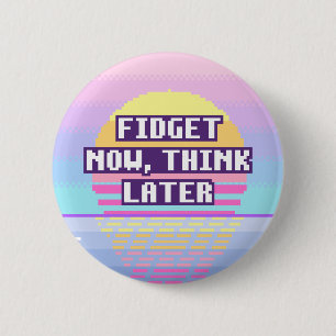 Friemel Nu, Denk Later Neurodivergente Knop Ronde Button 5,7 Cm