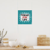 Friend For Life Poster Wall Art (Cuisine)