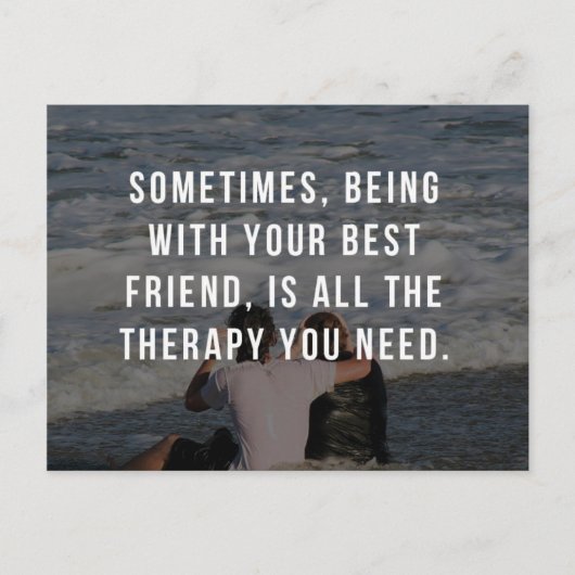 Friend Therapy Quote Briefkaart (Voorkant)
