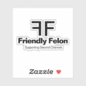 Friendly Felon prend en charge le Sticker Second C (Feuille)