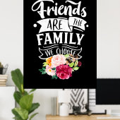 Friends Are Poster (Thuiskantoor)