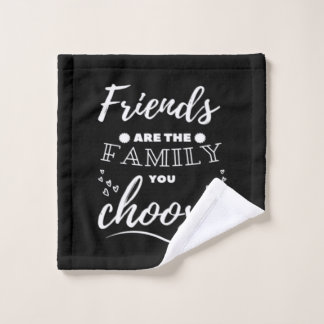 Friends are the Family you choose Classic Washandje