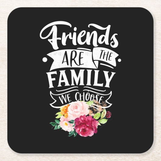 Friends Are Vierkante Kartonnen Onderzetter (Voorkant)