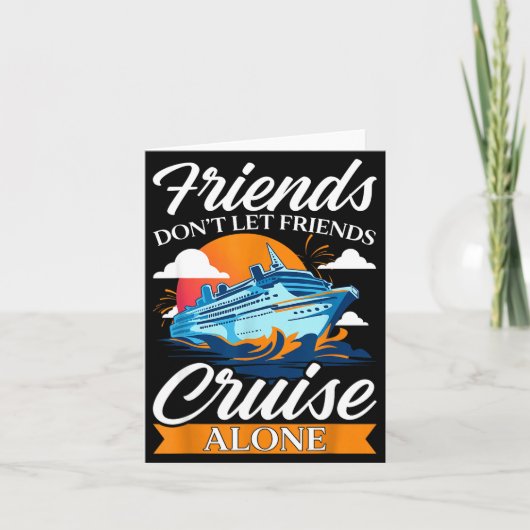 Friends Don't Cruise Alone Funny Cruising Ship Mat Kaart (Voorkant)