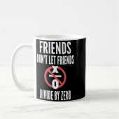 Friends Don't Let Friends Divide By Zero  Koffiemok (Links)