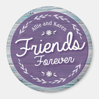 Friends Forever Keepomwille Magneet