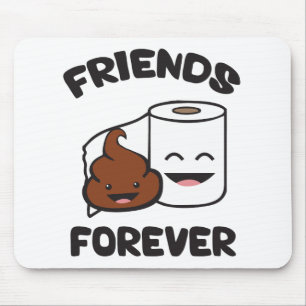 Friends Forever - Poop and Toilet Paper Roll Muismat