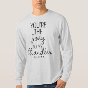 FRIENDS™ Jij bent de Joey van mijn Chandler T-shirt
