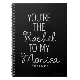 FRIENDS™ Jij bent de Rachel voor mijn Monica Notitieboek