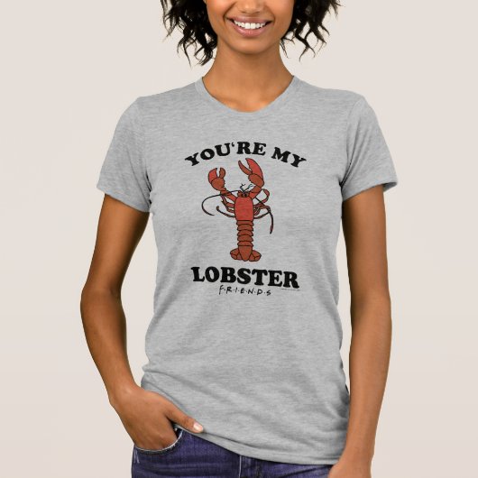 FRIENDS™ | Jij bent mijn Lobster T-shirt (Voorkant)
