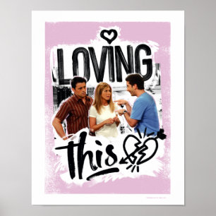 FRIENDS™   Joey, Rachel en Ross - Ik hou van dit! Poster