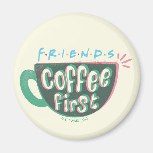 FRIENDS™ Koffie eerst Magneet