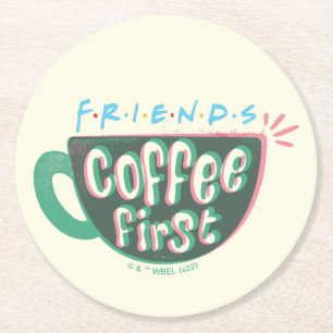 FRIENDS™ Koffie eerst Ronde Kartonnen Onderzetter