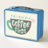 FRIENDS™ | Koffie eerste (Achterkant)