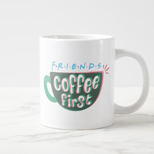 FRIENDS™ | Koffie eerste Extra Grote Beker (Rechts)