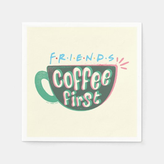 FRIENDS™ | Koffie eerste Servet (Voorkant)